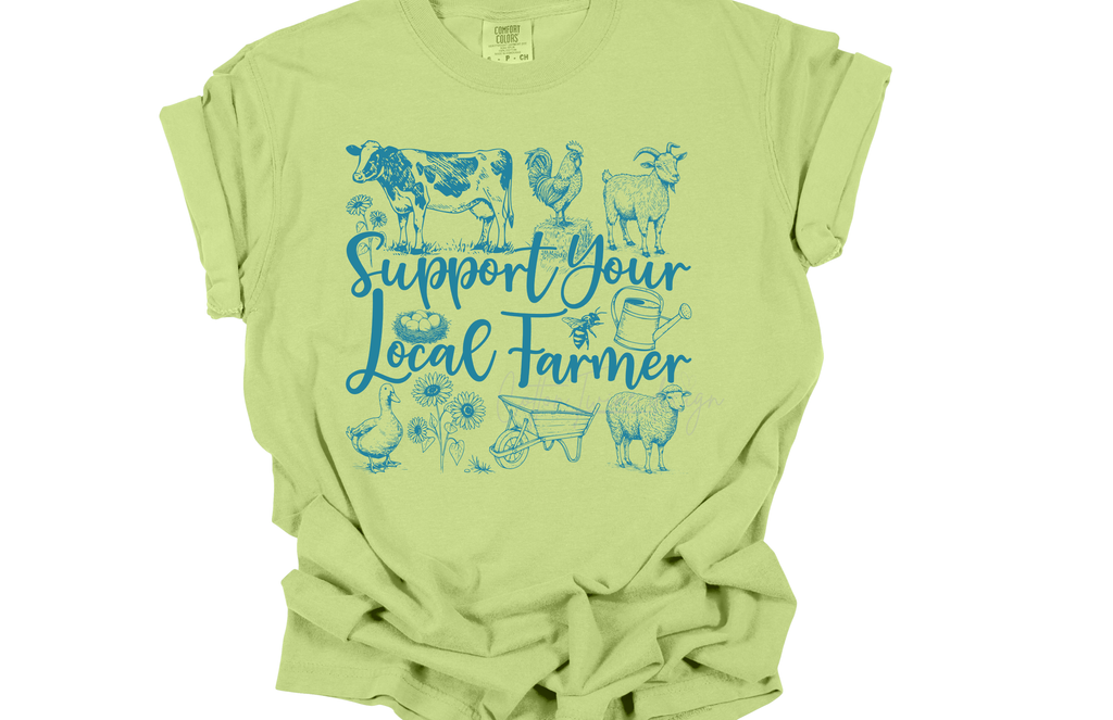 Support Your Local Farmers Tee