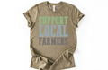 Support Local Farmers Tee