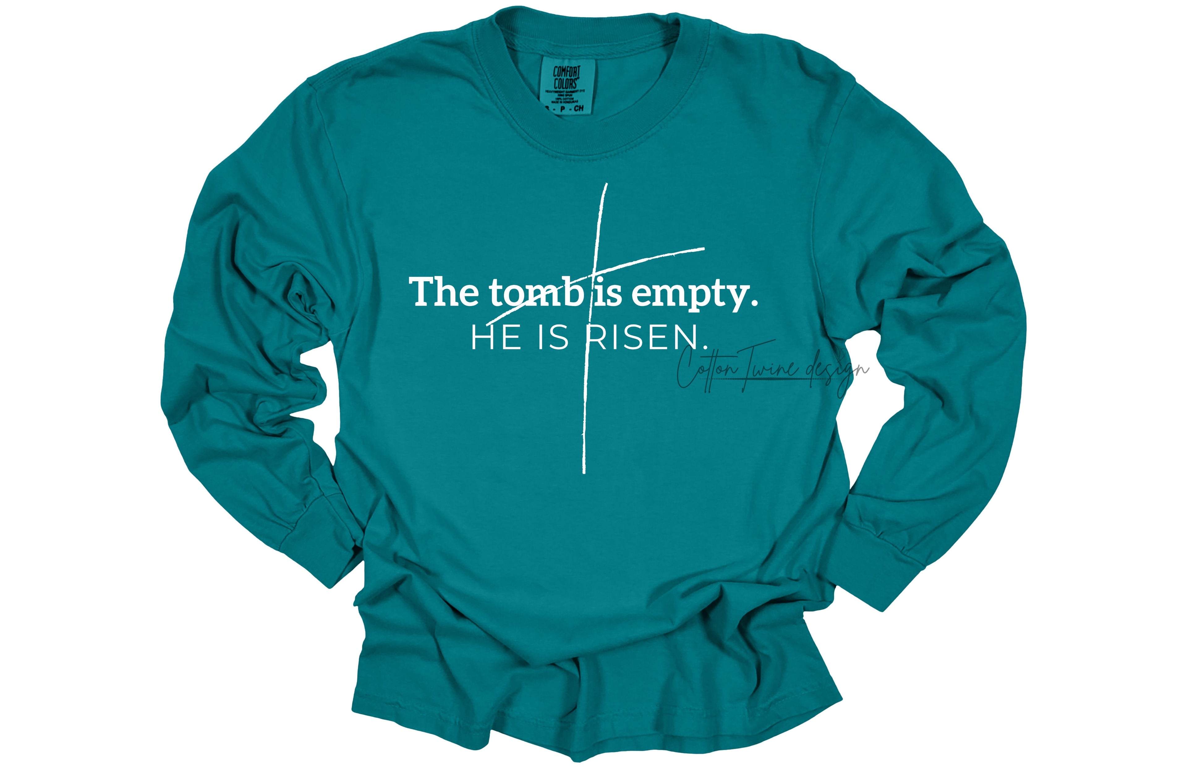 He Is Risen Long Sleeve