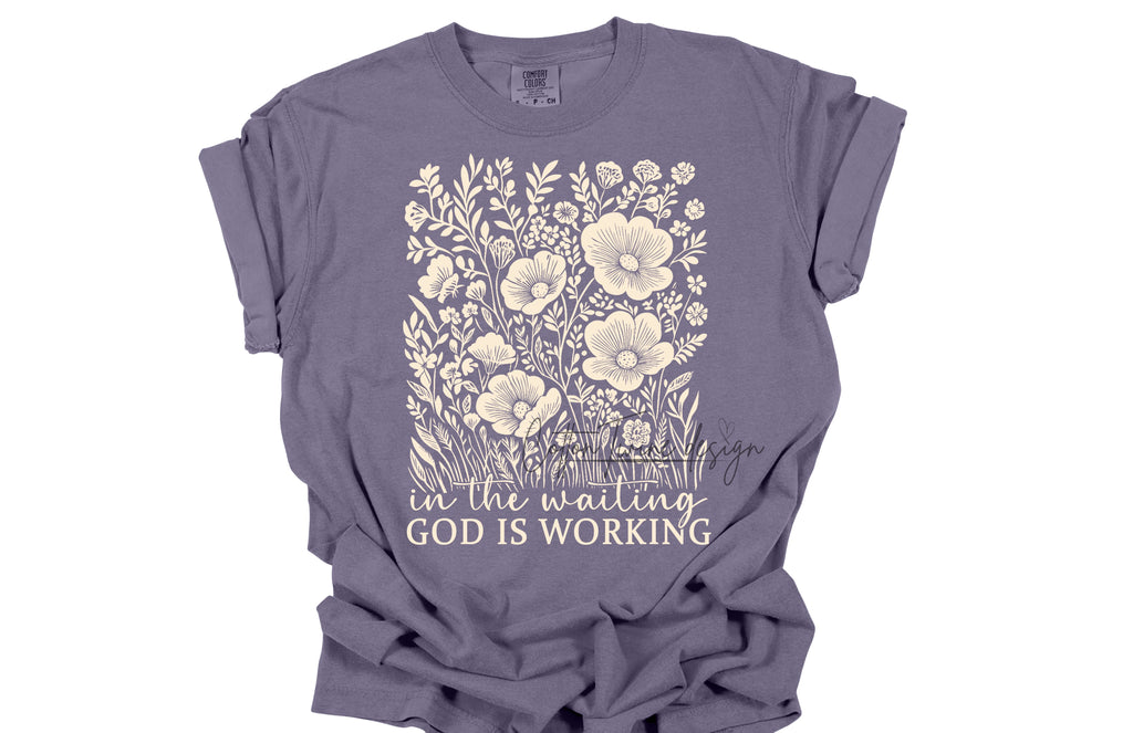 God Is Working Tee
